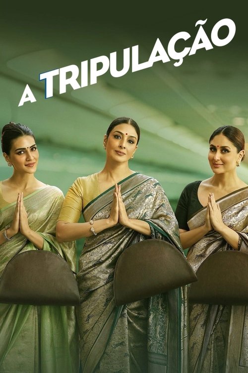 Assistir A Tripulação