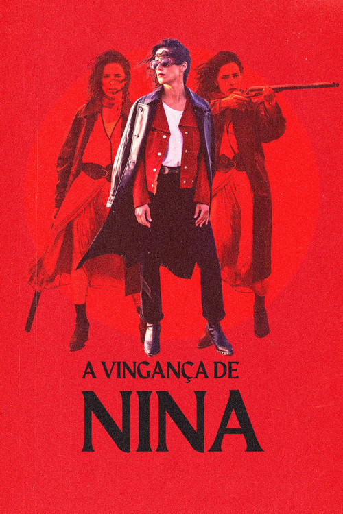 Assistir A Vingança de Nina