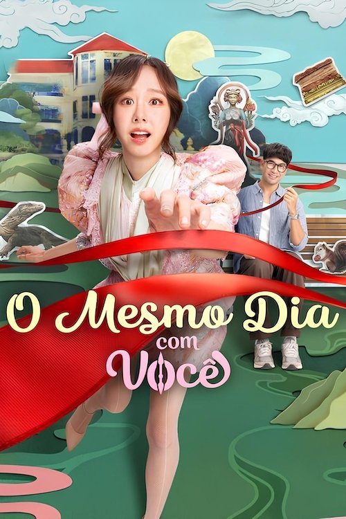 Assistir O Mesmo Dia com Você