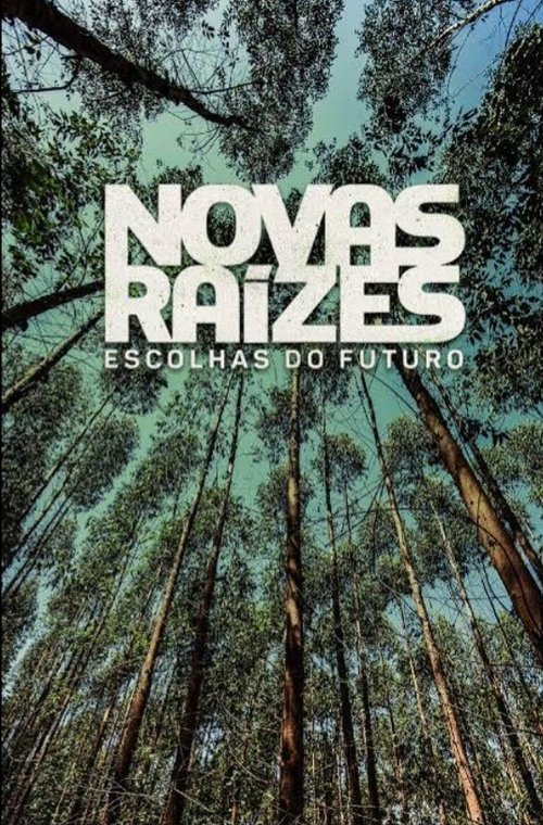 Assistir Novas Raízes – Escolhas do Futuro