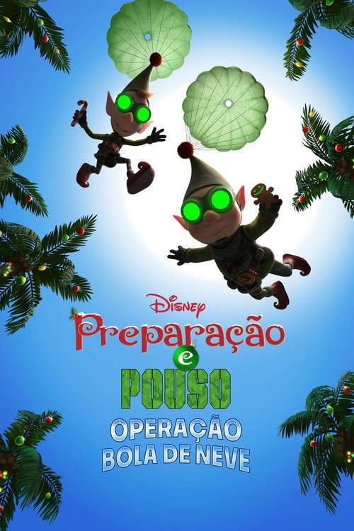 Assistir Preparação e Pouso: Operação Bola de Neve