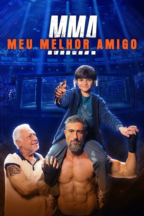 Assistir MMA - Meu Melhor Amigo