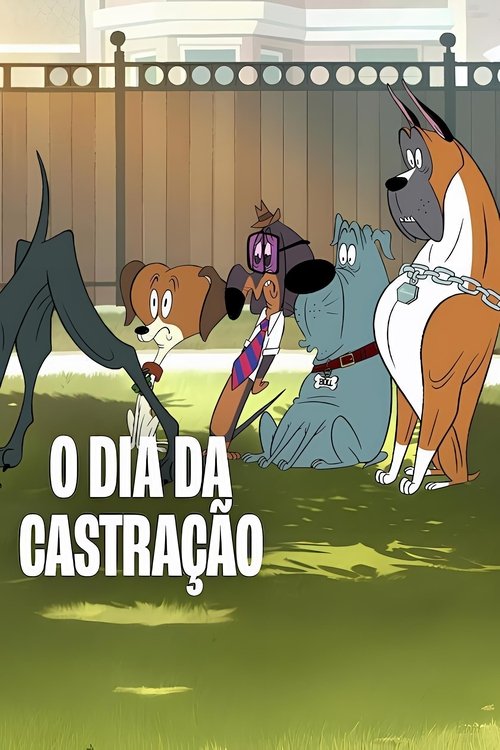 Assistir O Dia da Castração