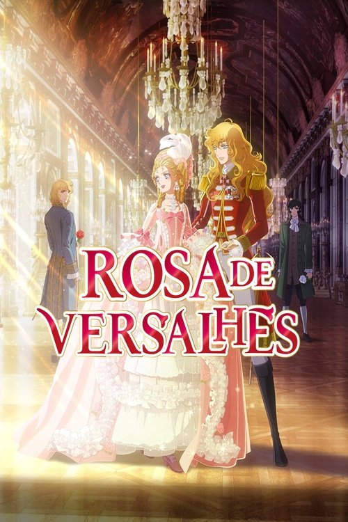 Assistir Rosa de Versalhes
