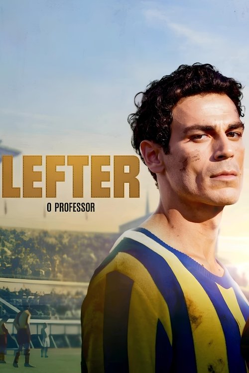 Assistir Lefter: O Professor