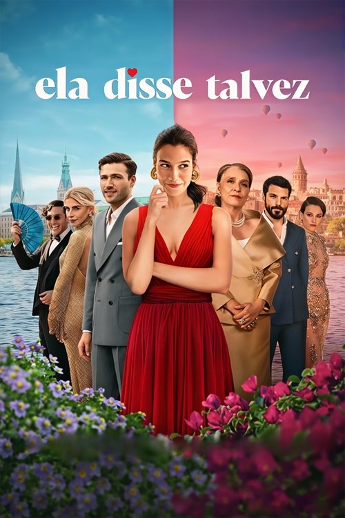 Assistir Ela Disse Talvez