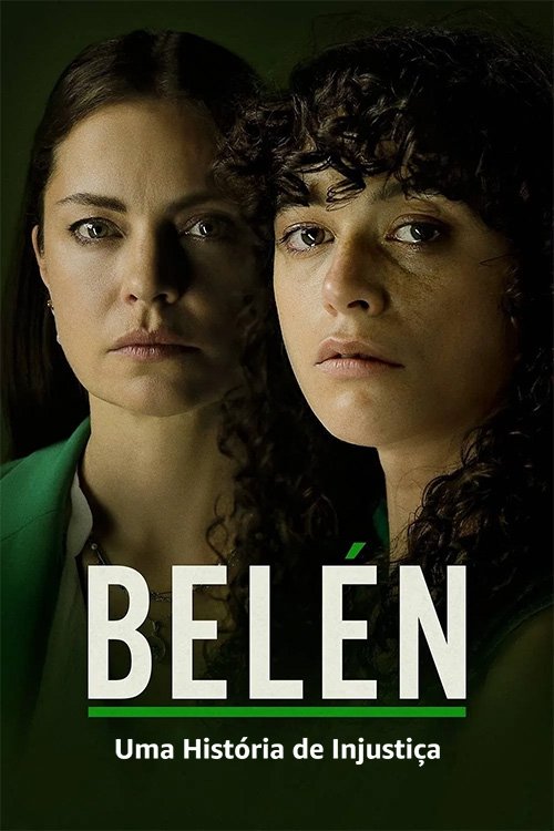 Assistir Belén: Uma História de Injustiça