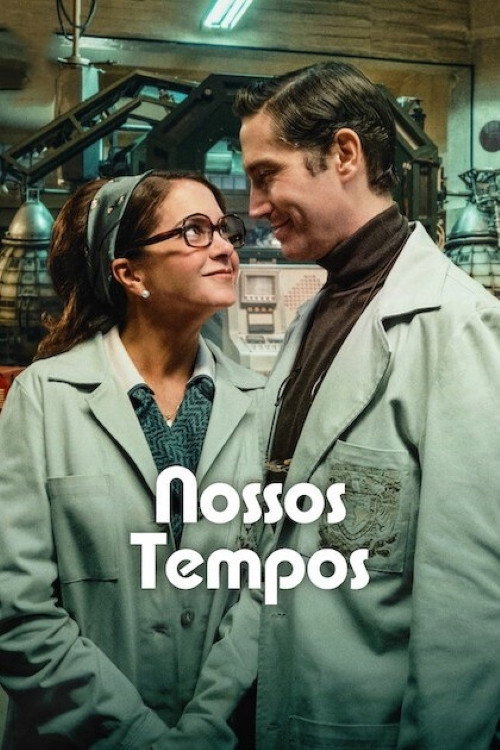 Assistir Nossos Tempos