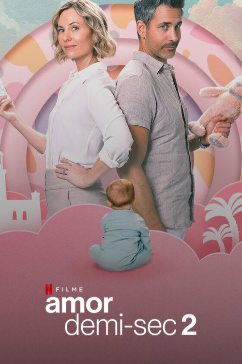Assistir Amor Demi-Sec 2