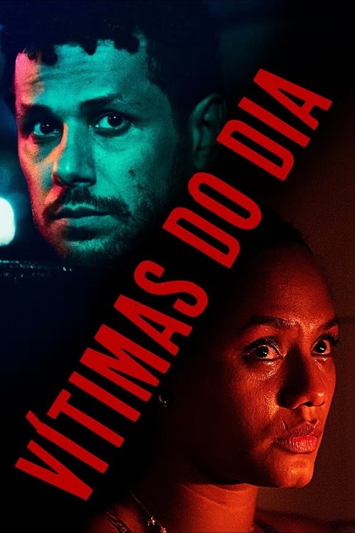Assistir Vítimas do Dia