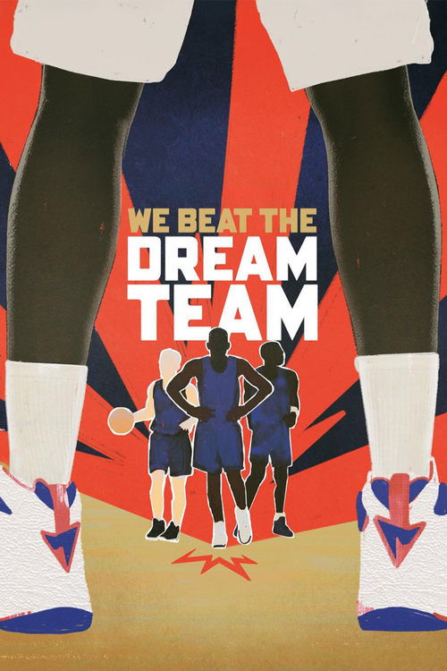 Assistir Nós Derrotamos o Dream Team