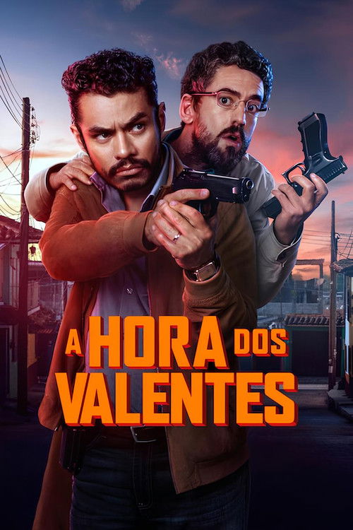 Assistir A Hora dos Valentes
