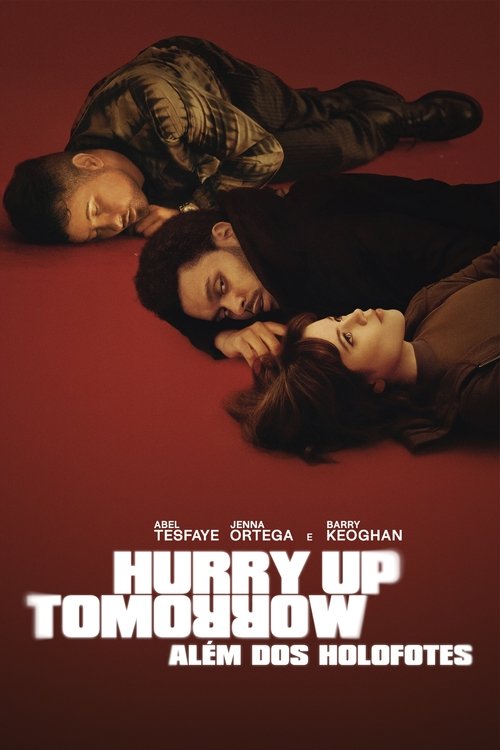 Assistir Hurry Up Tomorrow: Além dos Holofotes