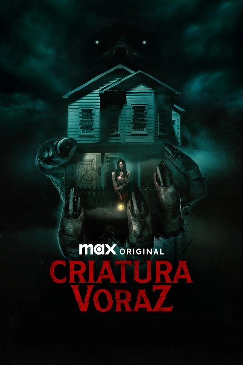 Assistir Criatura Voraz