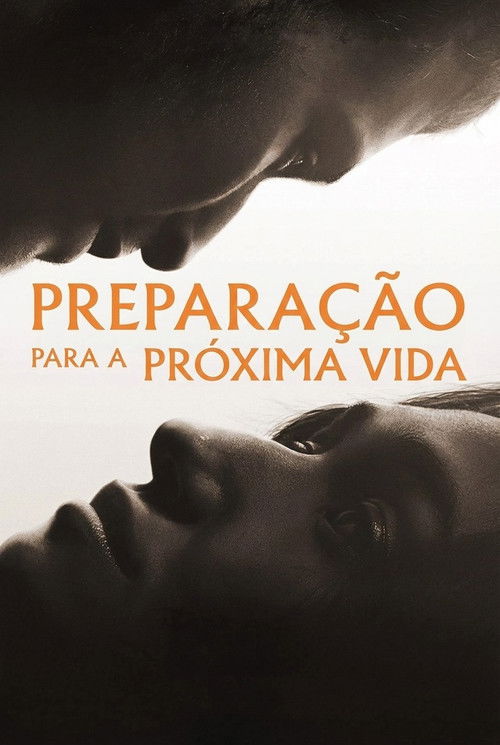 Assistir Preparação para a Próxima Vida