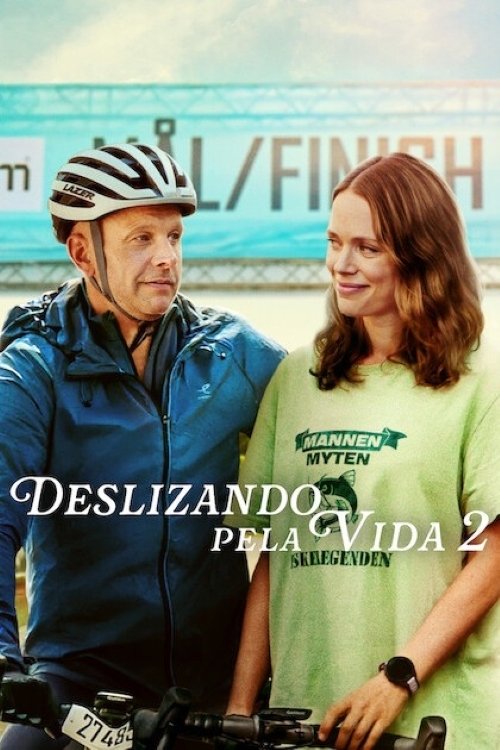 Assistir Deslizando pela Vida 2
