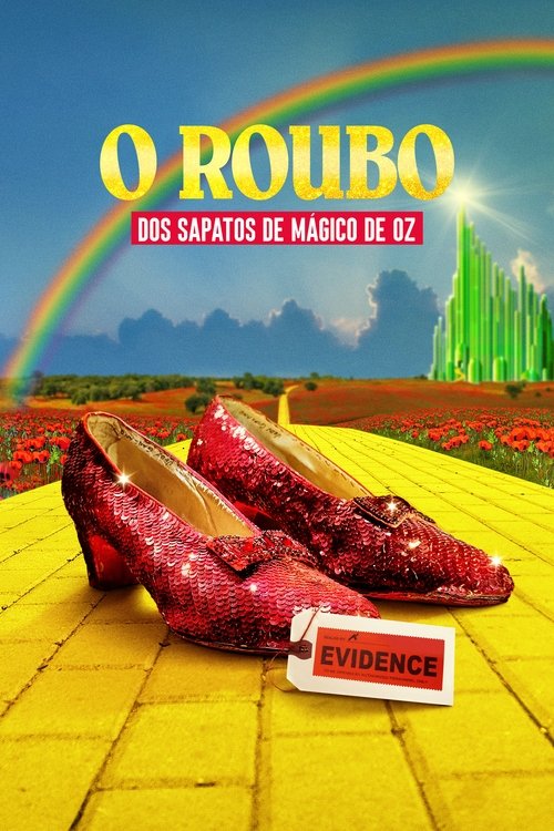 Assistir O Roubo dos Sapatos de Mágico de Oz