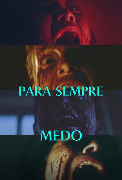 Assistir Para Sempre Medo