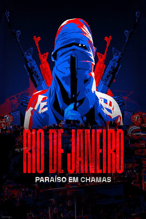 Assistir Rio de Janeiro: Paraíso em Chamas