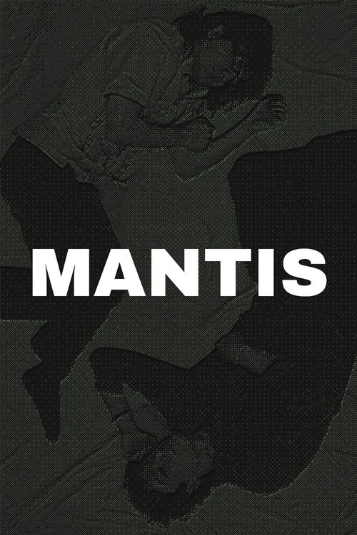 Assistir Mantis