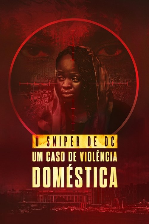 Assistir O Sniper de DC: Um Caso de Violência Doméstica