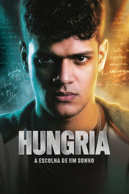 Assistir Hungria: A Escolha de um Sonho