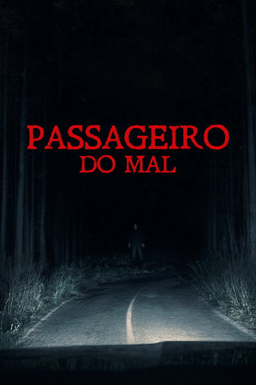 Assistir Passageiro do Mal