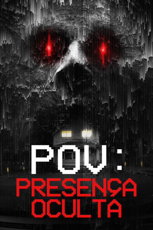 Assistir POV: Presença Oculta