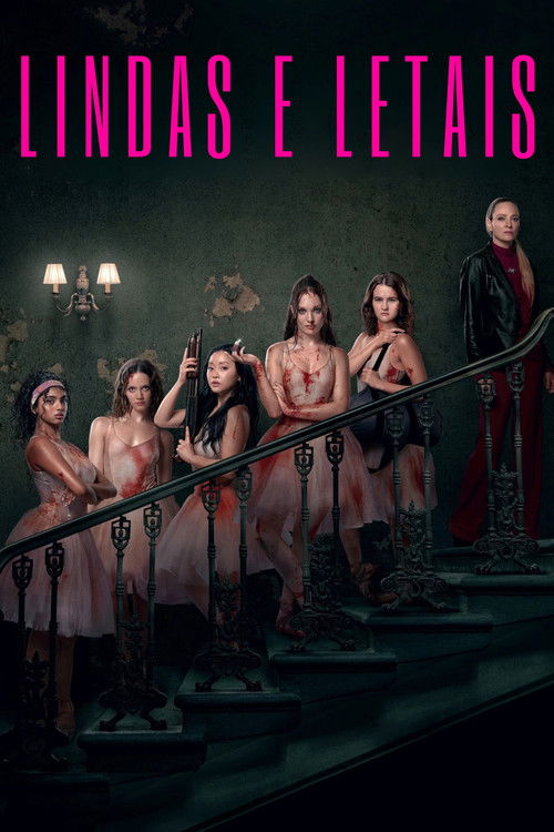 Assistir Lindas e Letais