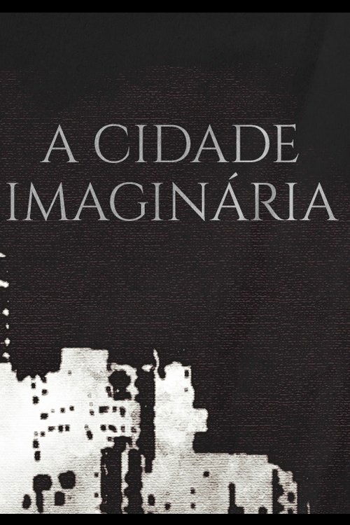 Assistir A Cidade Imaginária