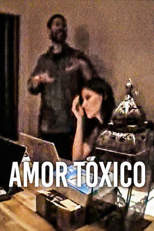 Assistir Amor Tóxico