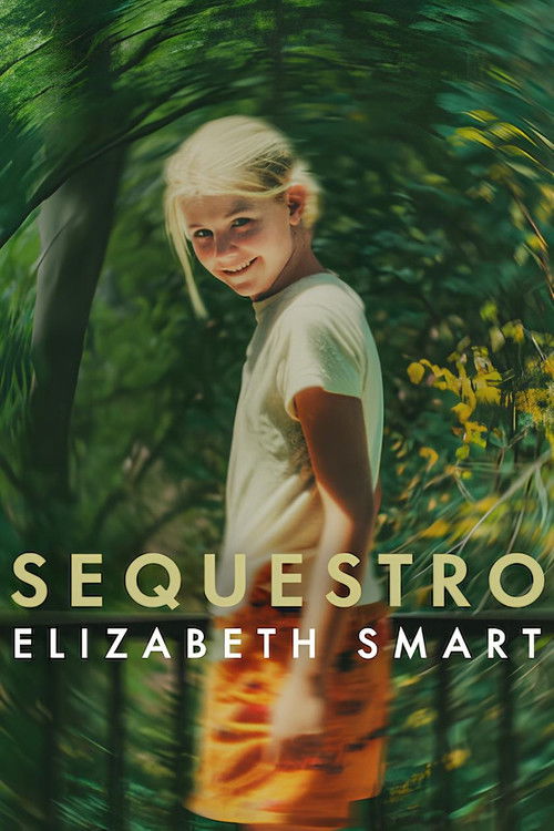 Assistir Sequestro: Elizabeth Smart