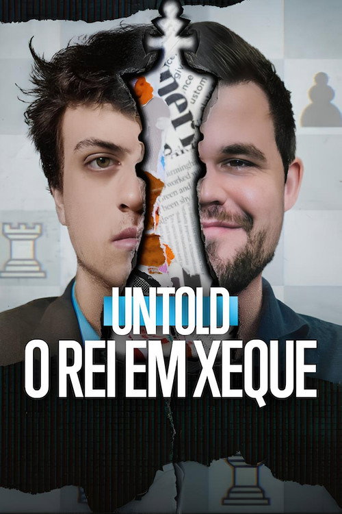 Assistir Untold: O Rei em Xeque