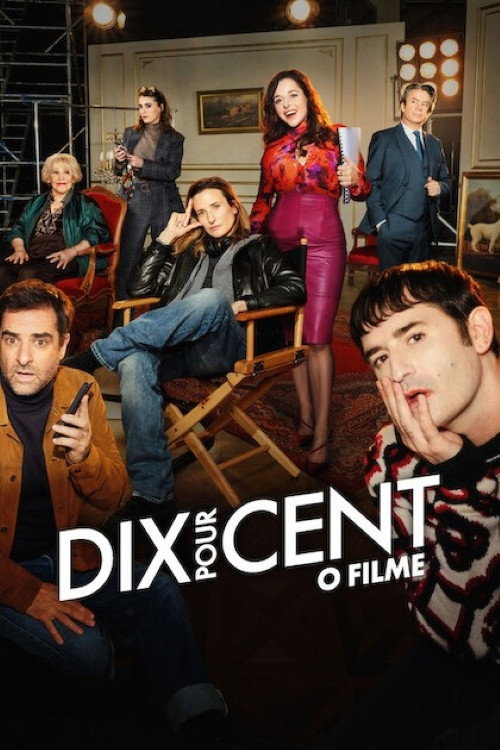 Assistir Dix pour cent: O Filme