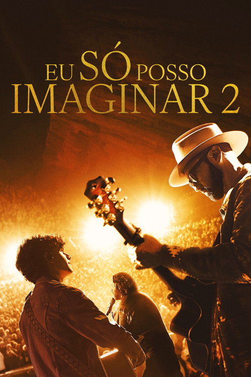 Assistir Eu Só Posso Imaginar 2