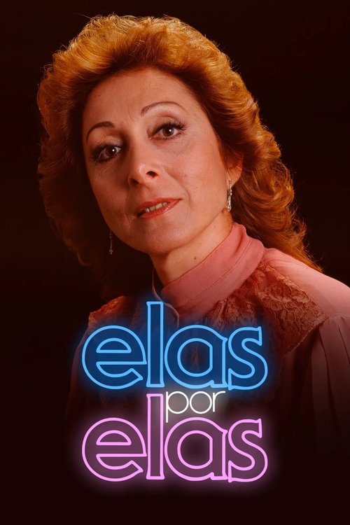Assistir Elas por Elas
