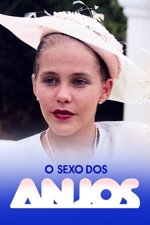 Assistir O Sexo dos Anjos