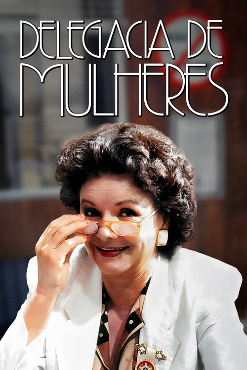 Assistir Delegacia de Mulheres
