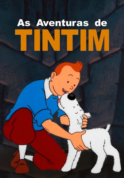 Assistir As Aventuras de Tintim