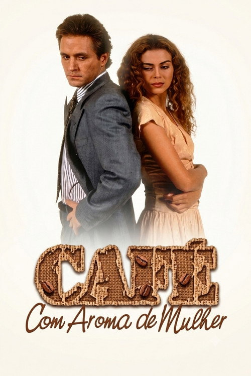 Assistir Café com Aroma de Mulher