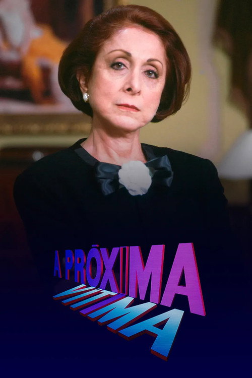Assistir A Próxima Vítima