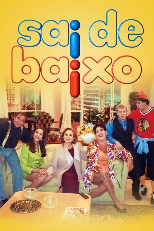 Assistir Sai de Baixo