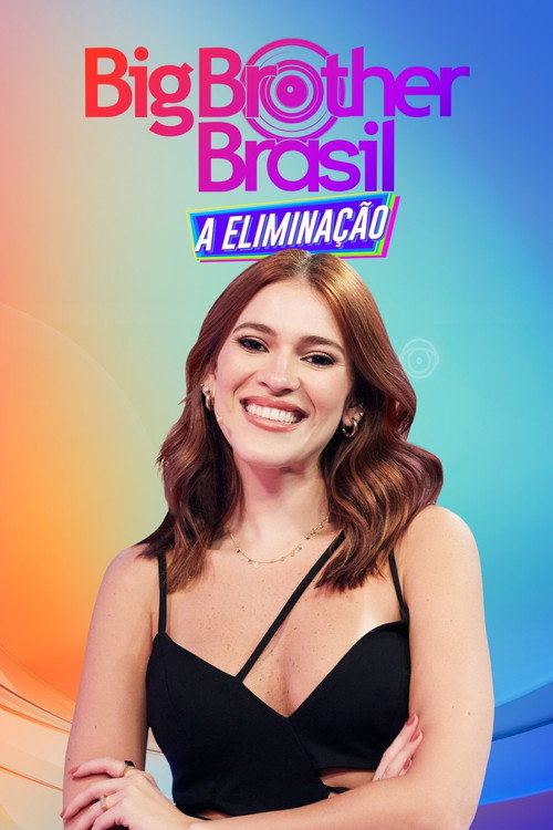 Assistir Big Brother Brasil: A Eliminação