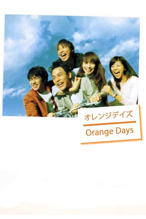 Assistir Orange Days