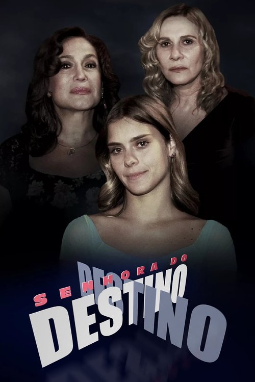 Assistir Senhora do Destino