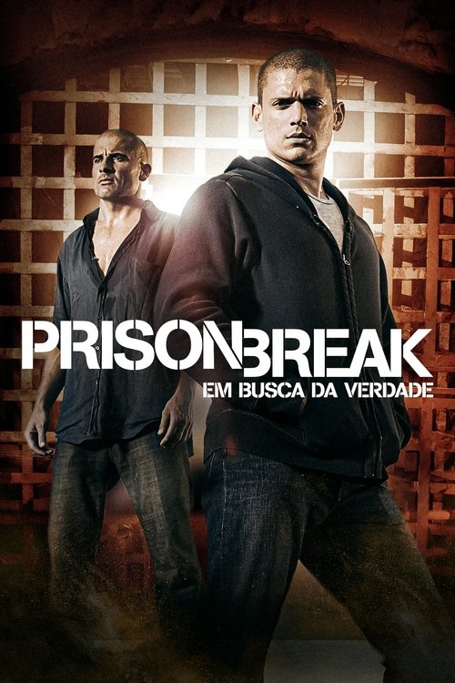 Assistir Prison Break: Em Busca da Verdade