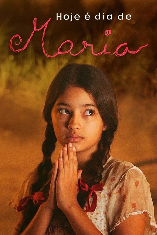 Assistir Hoje é Dia de Maria