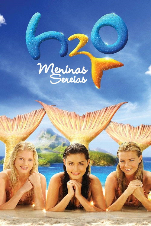 Assistir H2O: Meninas Sereias