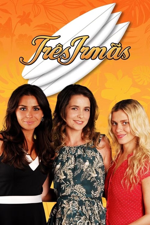 Assistir Três Irmãs