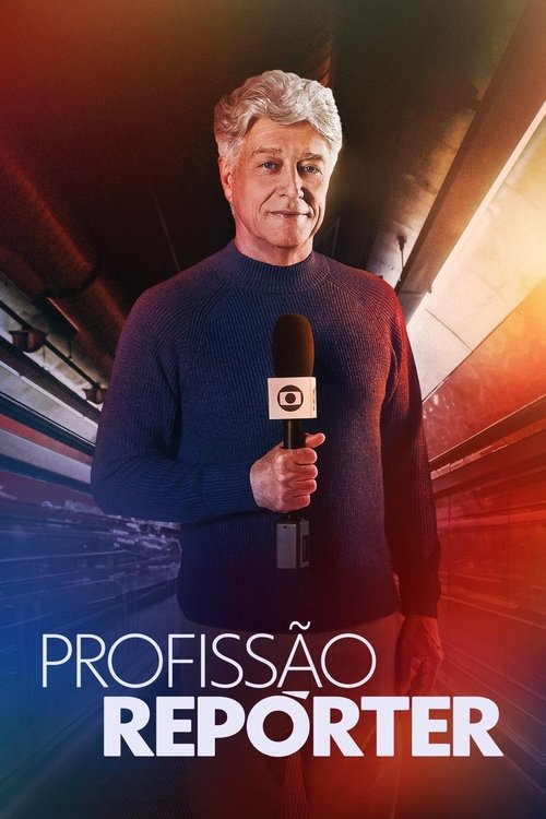 Assistir Profissão Repórter